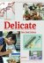 Robert Klanten - Delicate - New Food Culture