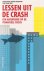 Becker, F., Hurenkamp, M.  Paul Kalma - Lessen uit de crash. Een antwoord op de financiële crisis