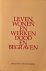 Leven, wonen en werken dood...