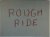 Rough ride, works made in A...
