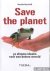 Save the planet: 52 slimme ...
