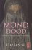 G., Doris - Monddood