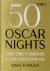Dave Karger 312159 - 50 Oscar Nights iconic stars & filmmakers on their career-defining wins