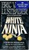 Lustbader, Eric V. - White Ninja - a Nicholas Linnear Novel