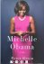 Michelle Obama. A Life