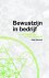Bewustzijn in bedrijf