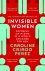 Invisible Women the Sunday ...
