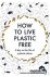 How to Live Plastic Free a ...