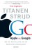 Fred Vogelstein 108296 - Titanenstrijd Apple vs. Google en de revolutie in de mediatechnologie
