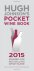 Hugh Johnson's Pocket Wine ...