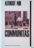 Coelewij, Leontine  Egbert Dommering  Elie During - Aernout Mik: Communitas