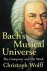 WOLFF, CHRISTOPH. - Bachs Musical Universe. The Composer and His Work.
