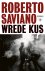 Roberto Saviano - Wrede kus