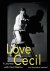 Love, cecil: a journey with...