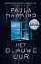 Paula Hawkins - Het blauwe uur