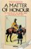 A Matter of Honour An Accou...