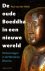 Paul van der Velde - De oude Boeddha in een nieuwe wereld - verkenningen in de westerse dharma