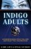 Indigo Adults / Understandi...