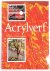 P. Monahan - Acrylverf / Atelier Cantecleer