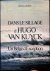 Charles E. Schelfhout - Dans le sillage d'Hugo Van KUYCK  Un Belge d'Exception