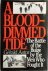 A Blood-dimmed Tide The Bat...