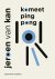 (1) Komeet Ping Pong