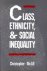 Class, ethnicity and social...