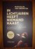 In lichtjaren heeft niemand haast / Een zoektocht naar meer ruimte in ons leven