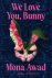 Awad, Mona - We Love You, Bunny