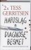 Tess Gerritsen - Hartslag & diagnose besmet