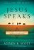 Steven K. Scott - Jesus Speaks
