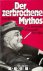 Der zerbrochene Mythos: F.D...