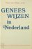 Paul van Dijk 232285 - Geneeswijzen in Nederland compendium voor de niet-universitaire geneeskunde