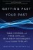 Getting Past Your Past