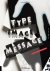 Type, Image, Message A Grap...