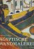 Francesco Tiradritti - Agyptische Wandmalerei