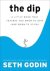 Seth Godin - Godin, S: Dip