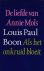 Boon, L. P. - De liefde van Annie Mols - Als het onkruid bloeit