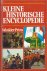 Kleine historische encyclop...
