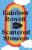 Rainbow Rowell - Scattered Showers
