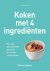 Joanna Farrow - Koken met 4 ingredienten