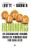 Steven D. Levitt & Stephen J. Dubner & Rob Kuitenbrouwer & Olaf Brenninkmeijer & Auke van den Berg - Freakonomics