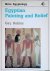 Egyptian Painting and Relief