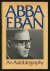 Abba Eban. An Autobiography