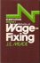 Meade, J.E. - Wage Fixing I