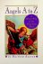 Bunson, Matthew - Angels A to Z. A Who's Who of the Heavenly Host