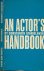 An Actor's Handbook