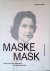 Schuppli, M. (editor) - Maske: In der Kunst der Gegenwart = Mask: In Present-Day Art
