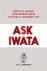 Ask Iwata: words of wisdom ...