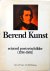 Berend Kunst. Reizend portr...